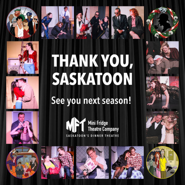 Thank you Saskatoon! See you next season!