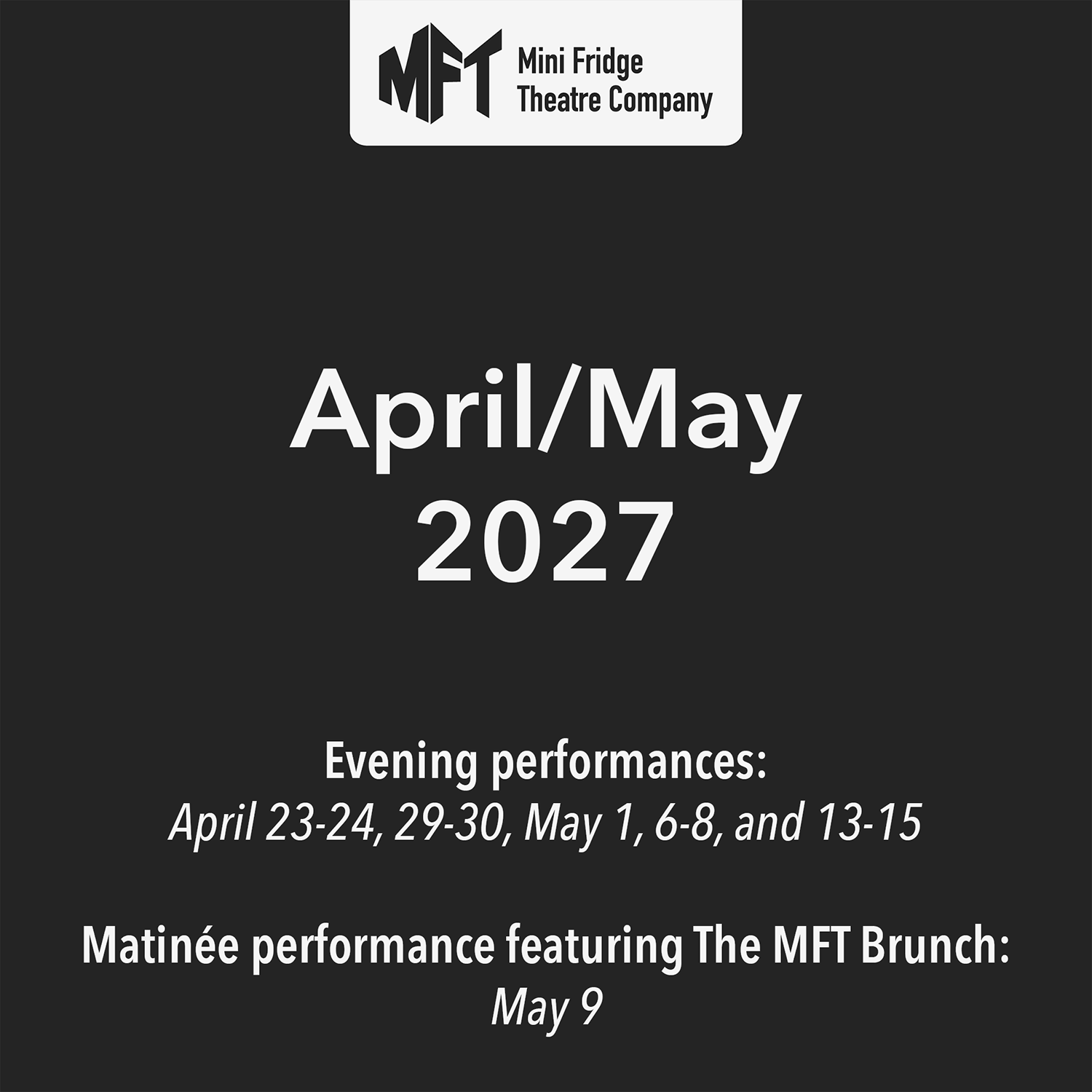 April 2027 Show Dates