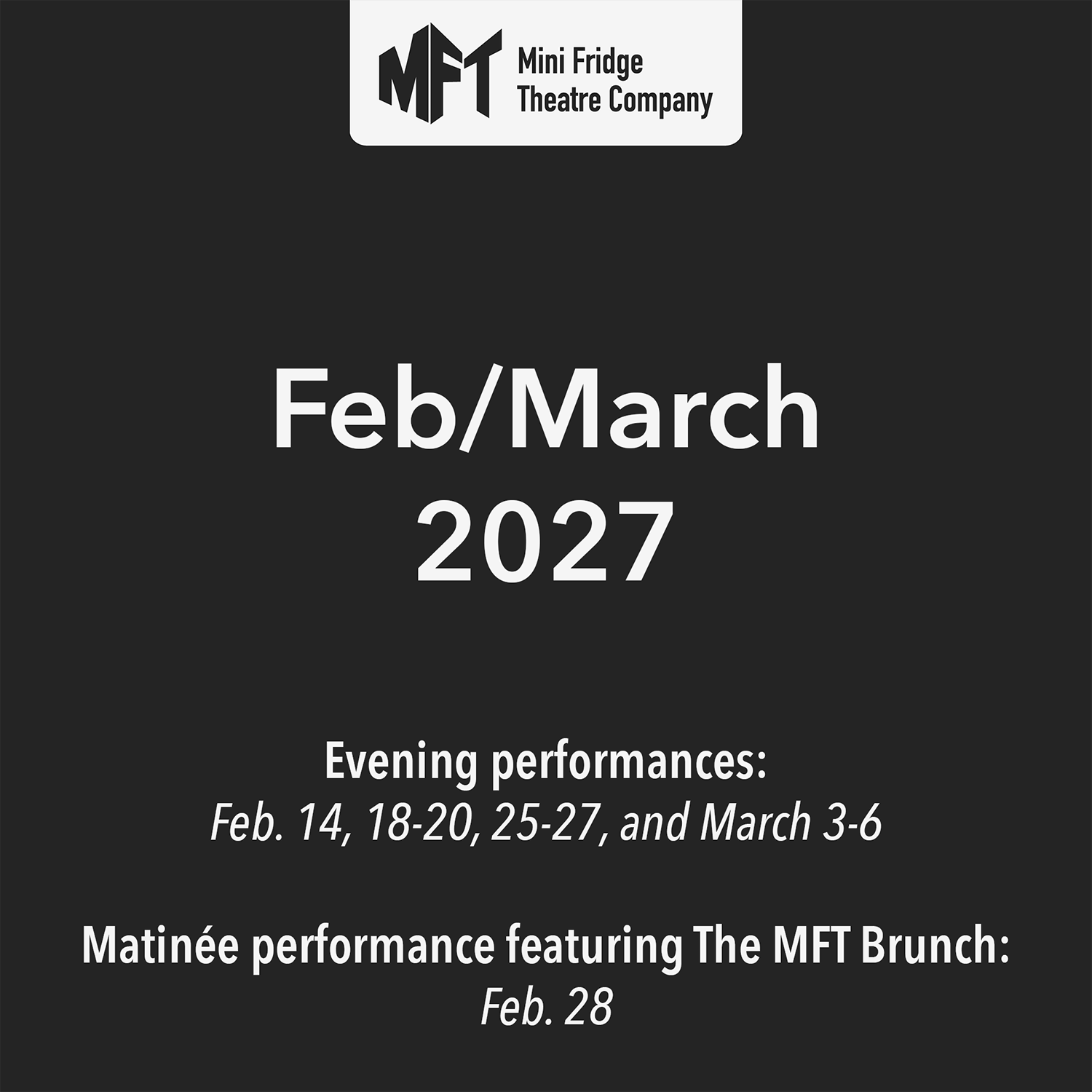 Feb 2027 Show Dates